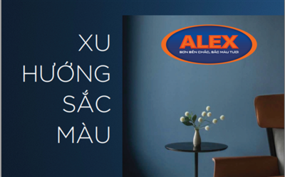 Cập nhật Bảng màu Sơn Alex nội thất và ngoại thất mới nhất 2024